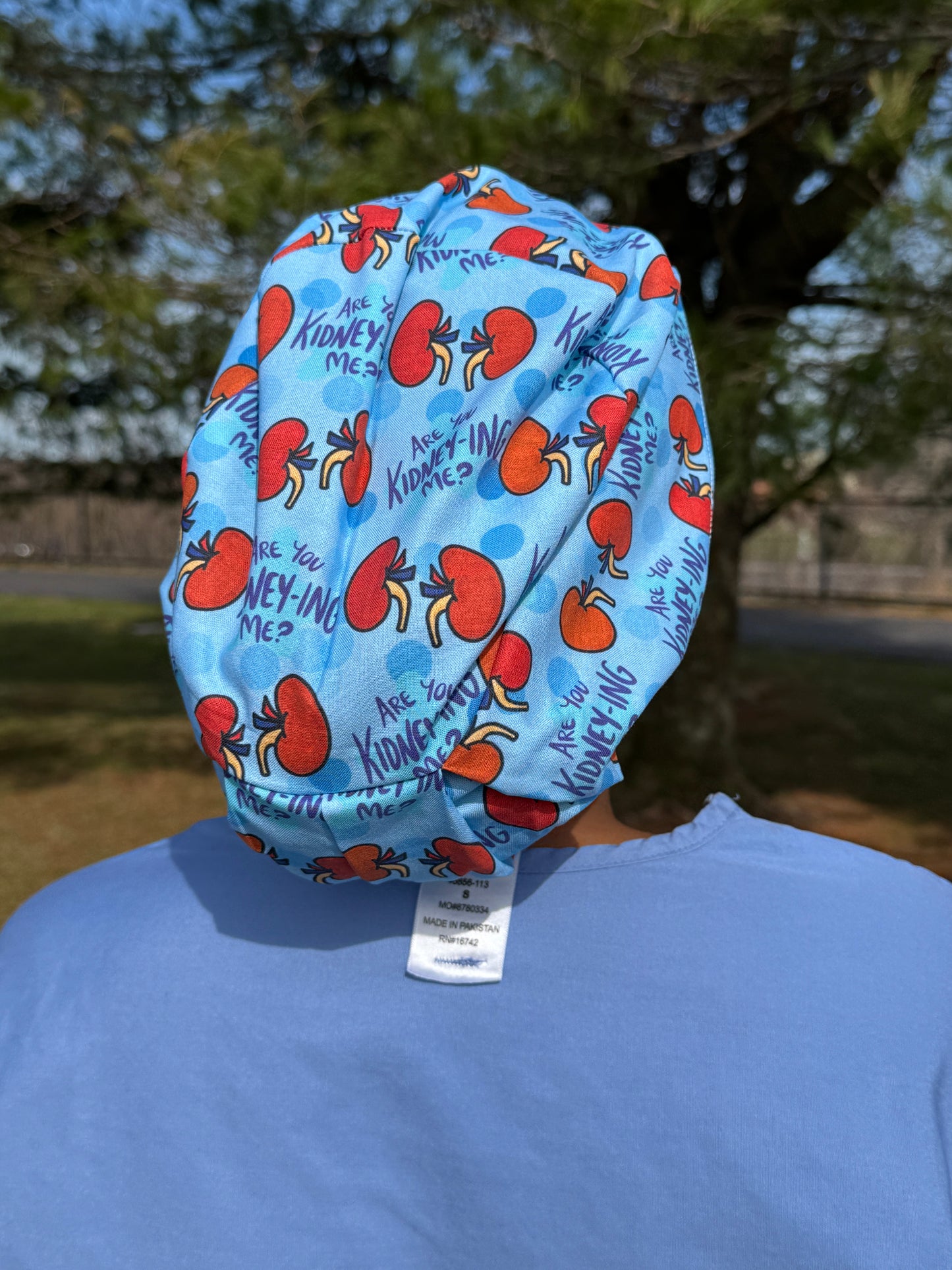 Are You Kidney-ing Me? Urology Scrub Cap - Satin Lining Available - Multiple Styles