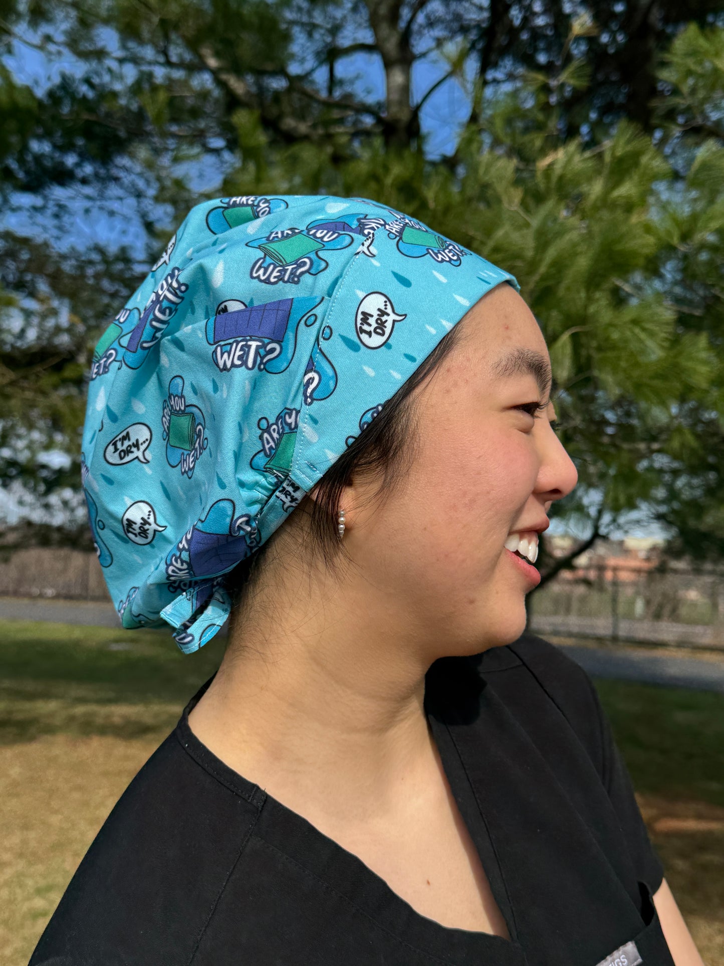 "Are you Wet?" Scrub Cap - Satin Lining Available - Multiple Styles