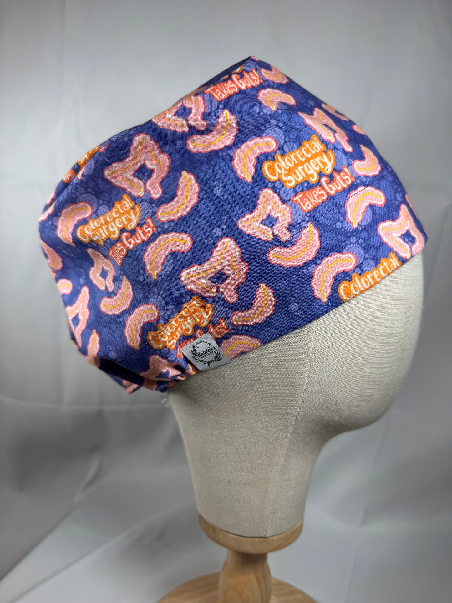 Colorectal Surgery Takes Guts! Scrub Cap - Satin Lining Available - Multiple Styles