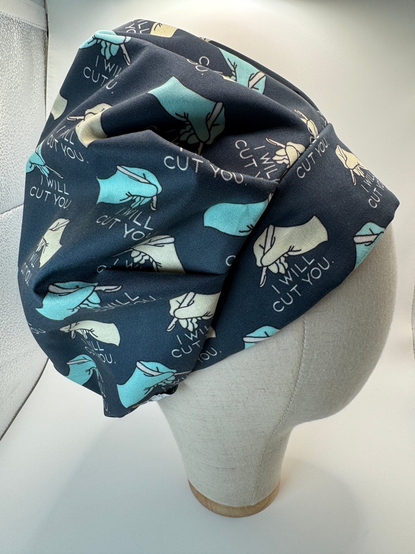 I Will Cut You Surgery Scrub Cap - Satin Lining Avaliable Multiple Styles
