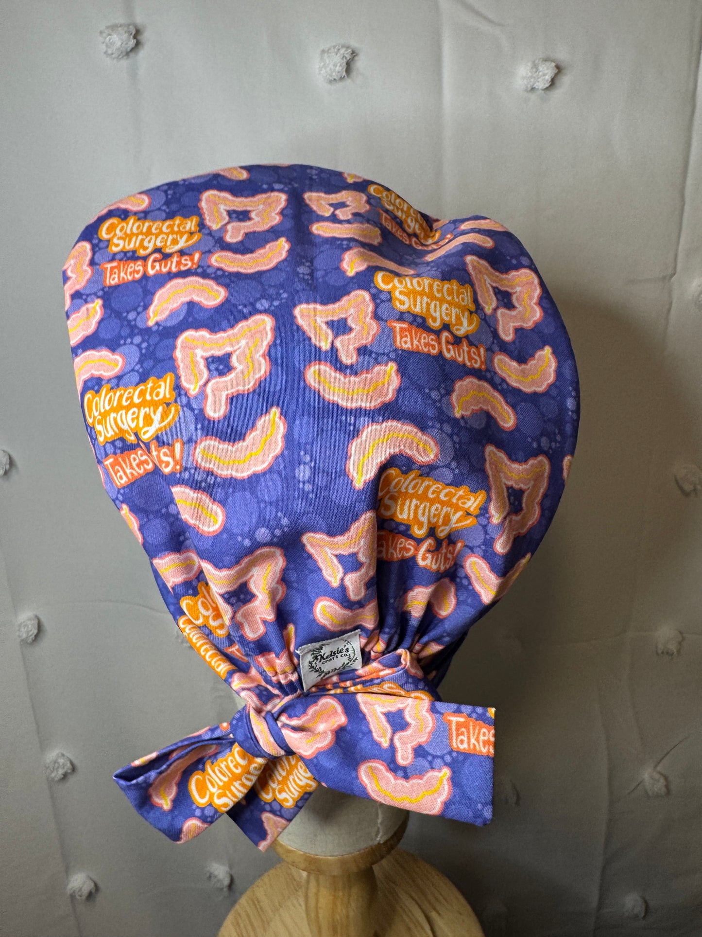Colorectal Surgery Takes Guts! Scrub Cap - Satin Lining Available - Multiple Styles
