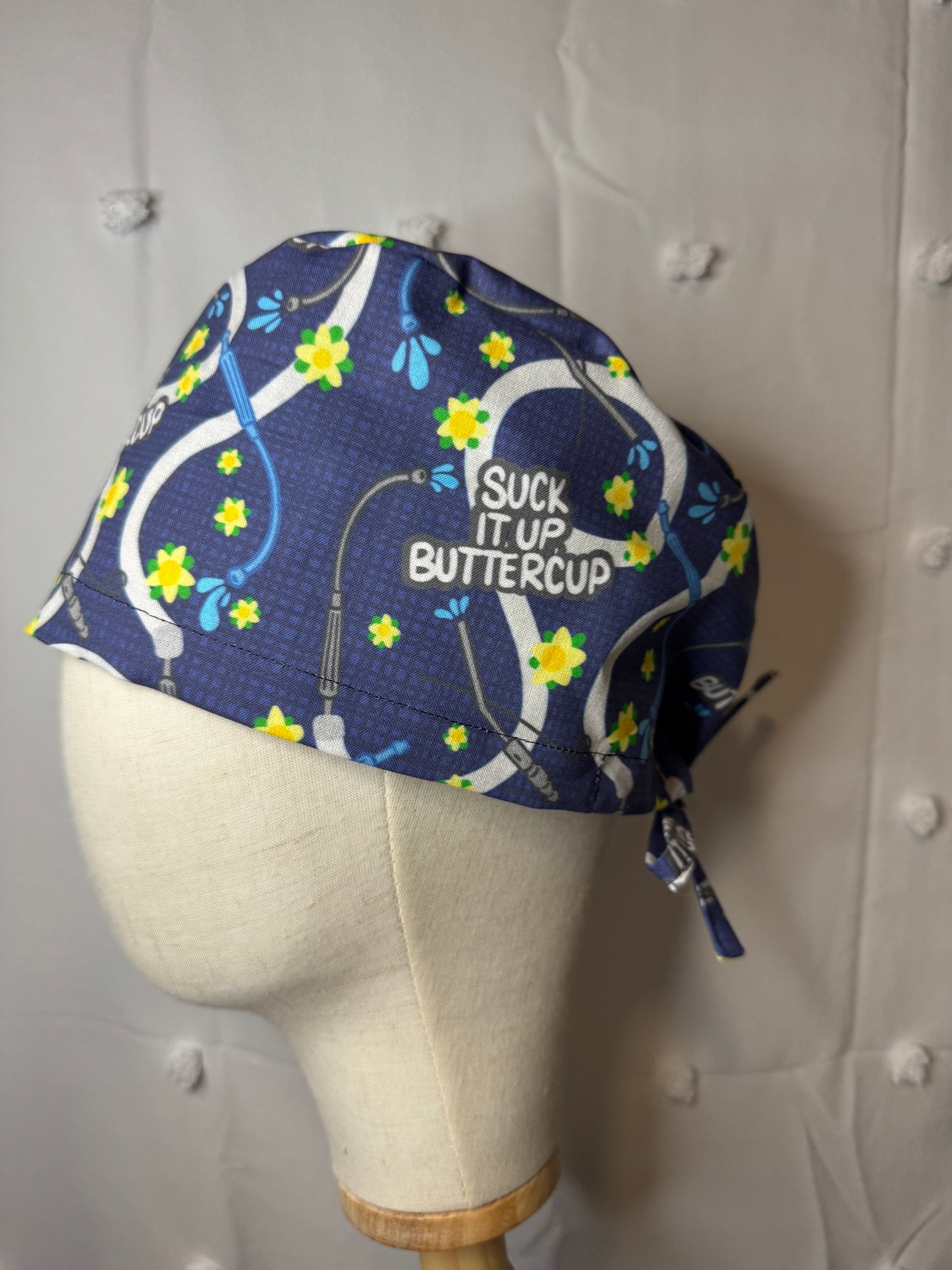 "Suck it Up Buttercup" Scrub Cap - Satin Lining Available - Multiple Styles
