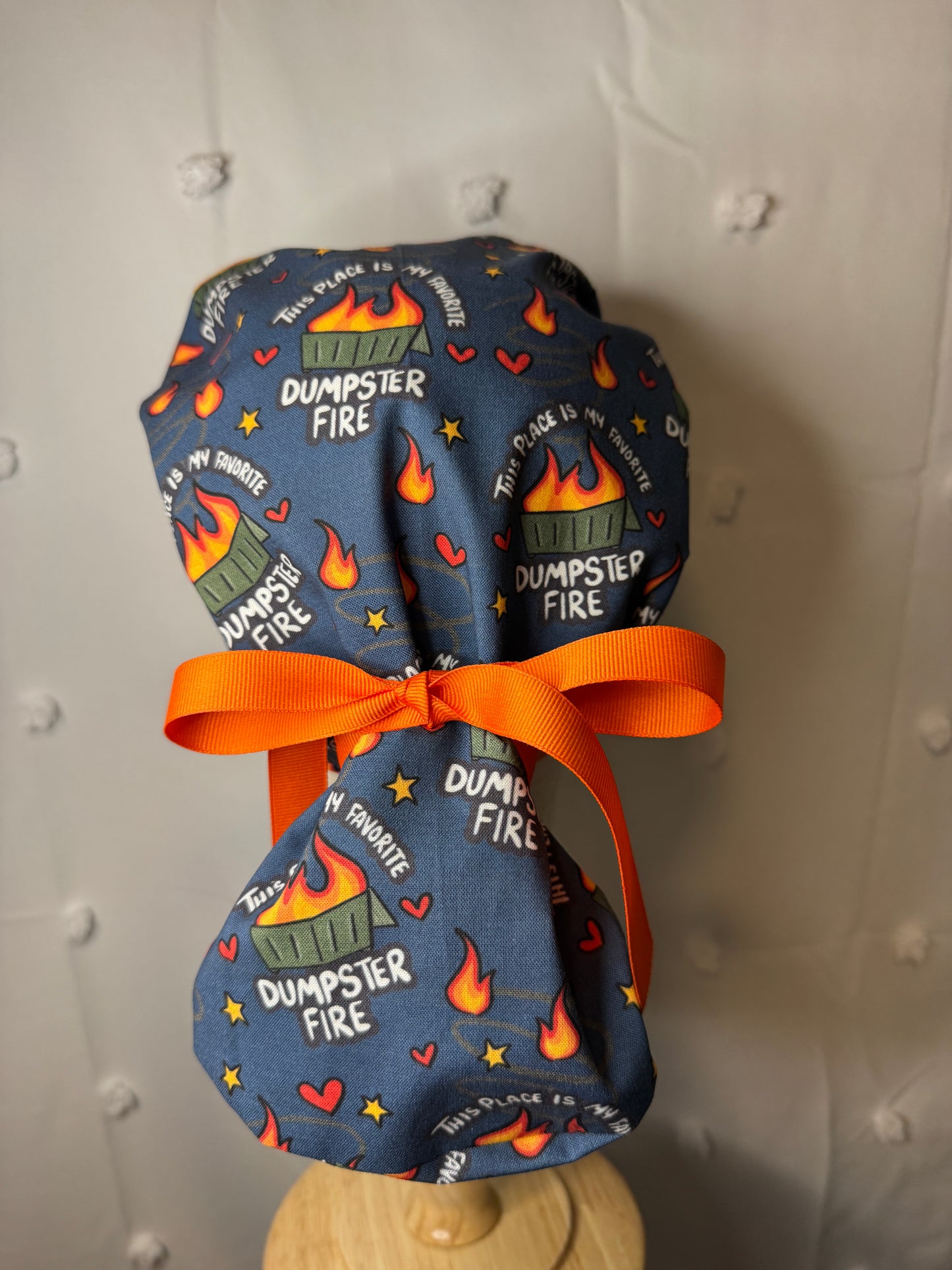 "This Place is My Favorite Dumpster Fire" Scrub Cap - Satin Lining Available - Multiple Styles
