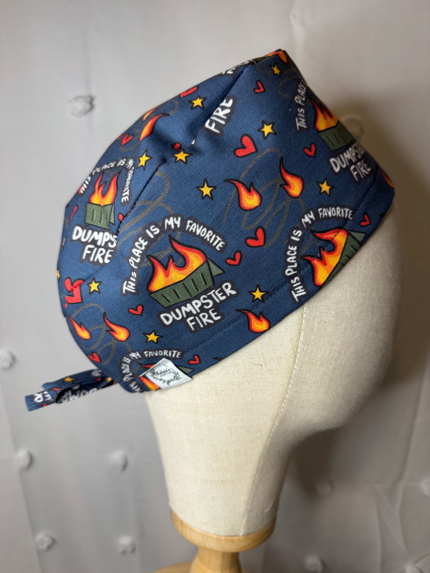 "This Place is My Favorite Dumpster Fire" Scrub Cap - Satin Lining Available - Multiple Styles