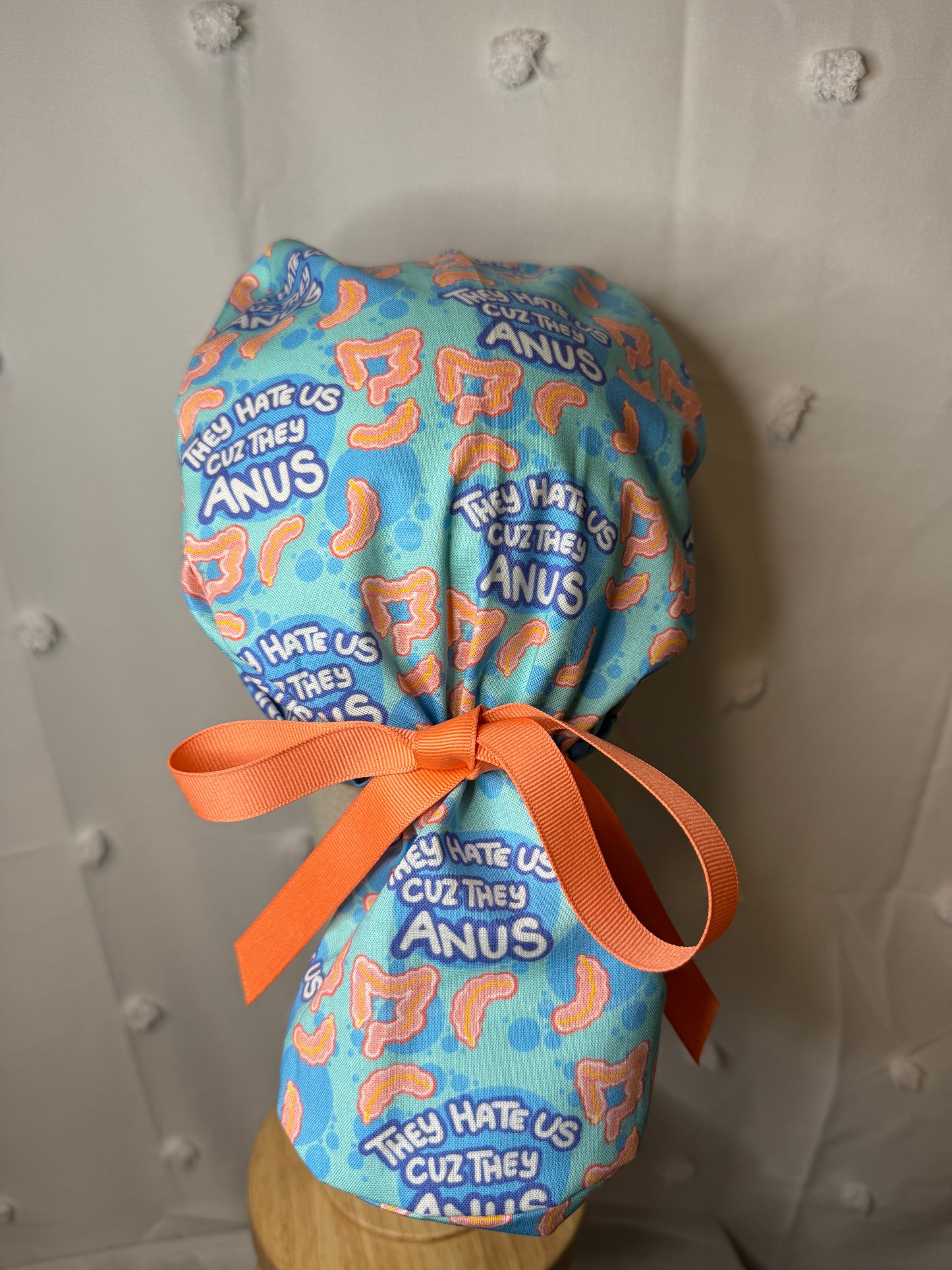 "They Hate Us Cuz They Anus" Scrub Cap - Satin Lining Available - Multiple Styles