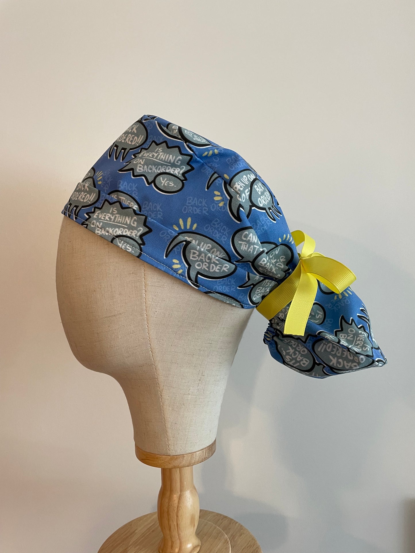 "It's on Backorder" Scrub Cap - Satin Lining Available - Multiple Styles