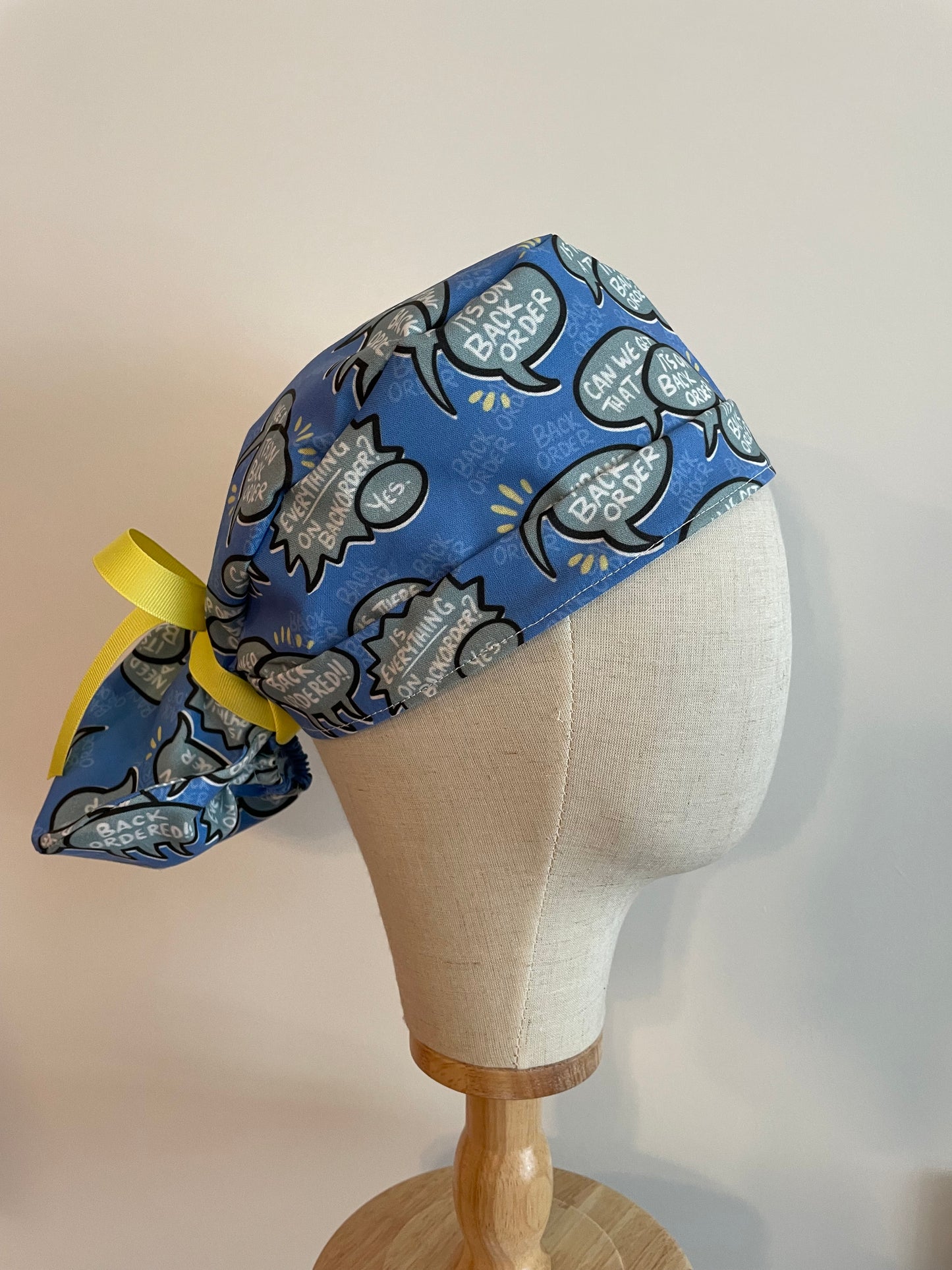 "It's on Backorder" Scrub Cap - Satin Lining Available - Multiple Styles