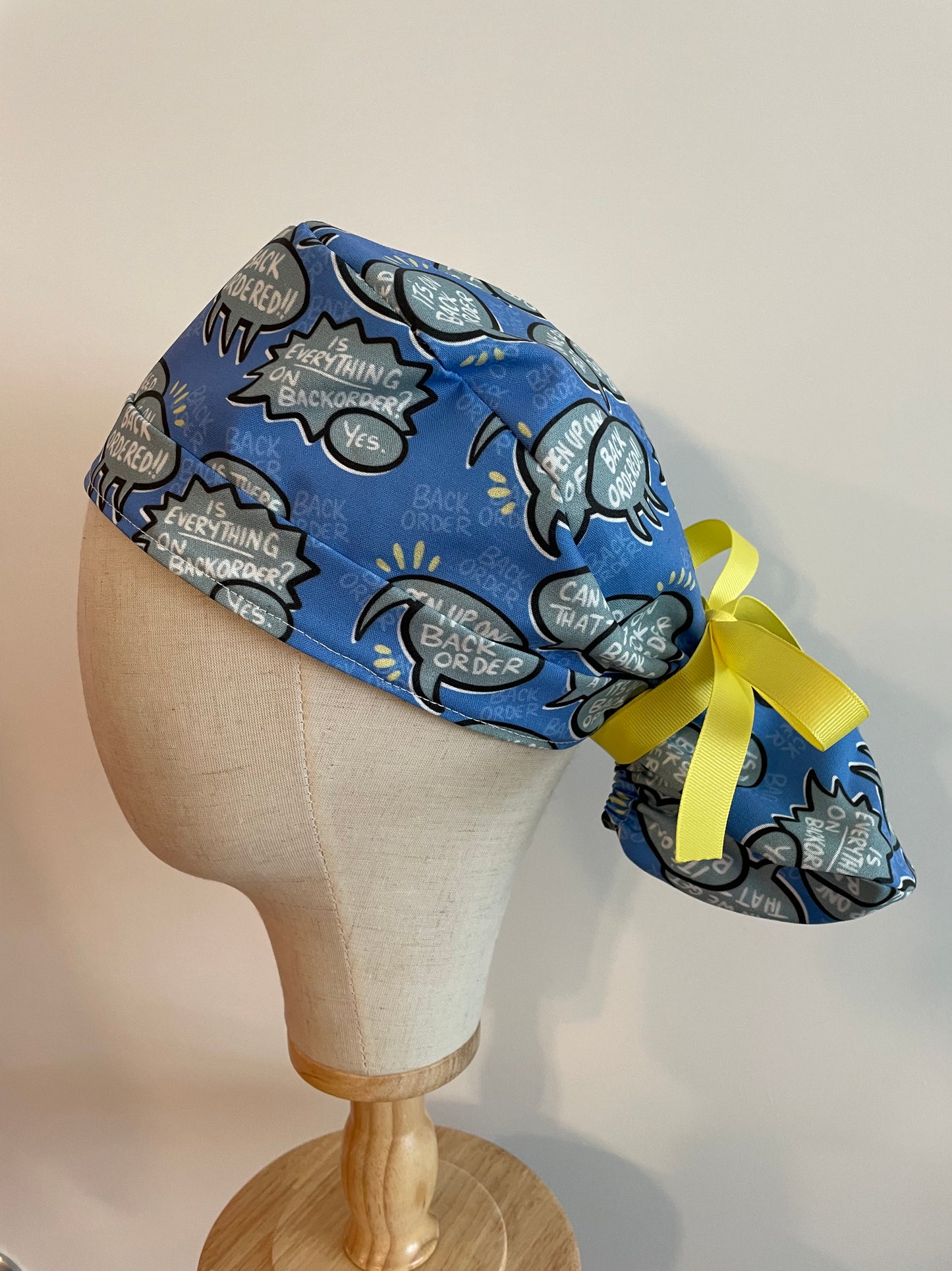 "It's on Backorder" Scrub Cap - Satin Lining Available - Multiple Styles